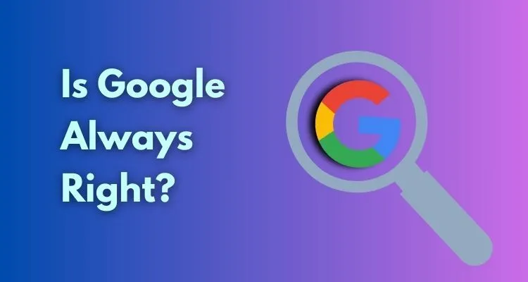 Is Google Always Right? Understanding Search Inaccuracies