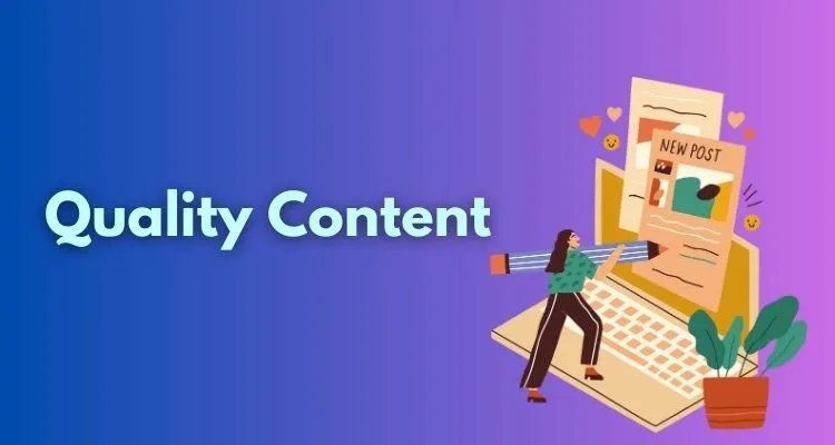 create high quality content