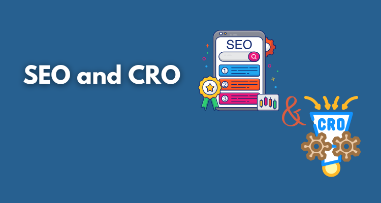 SEO and CRO