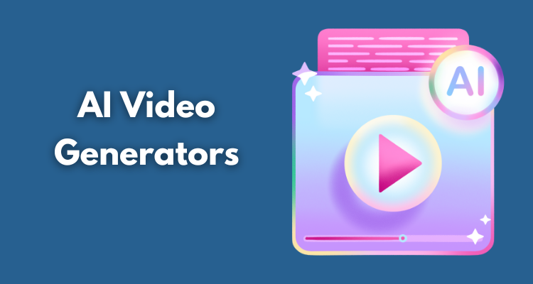 AI Video Generators The Secret Tool for Effortless Video Production