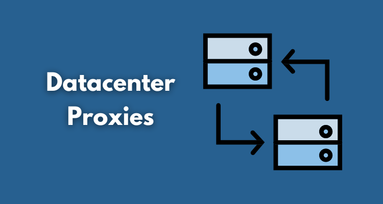 Datacenter Proxies