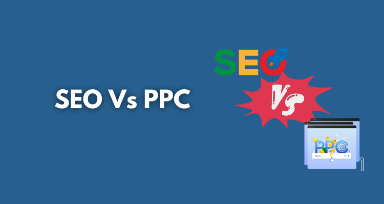 SEO Vs PPC