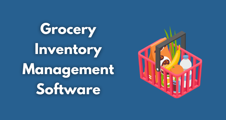Grocery Inventory Management Software