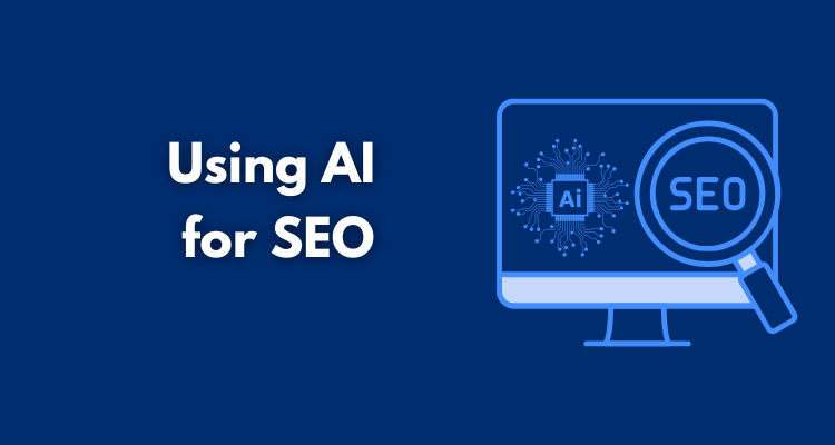 Using AI for SEO