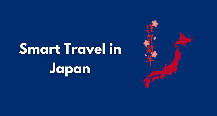 Smart Travel in Japan