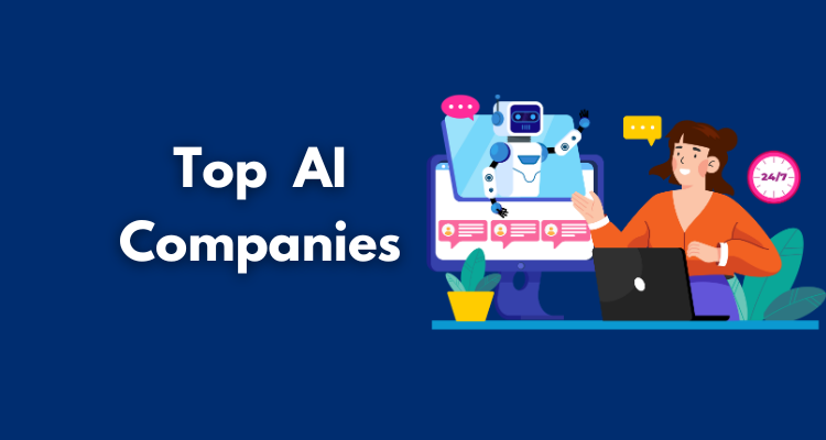 Top 10+ AI Companies