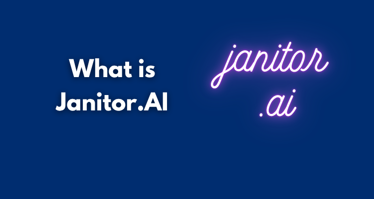 What is Janitor.AI