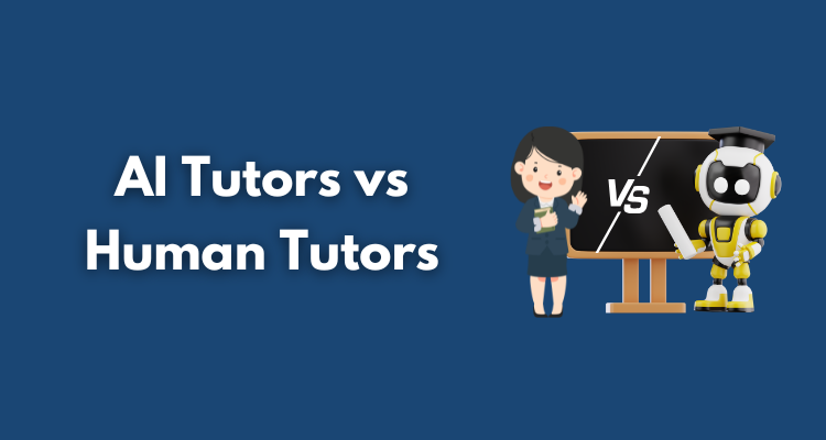 AI Tutors vs Human Tutors