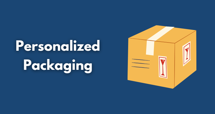 Personalized Packaging