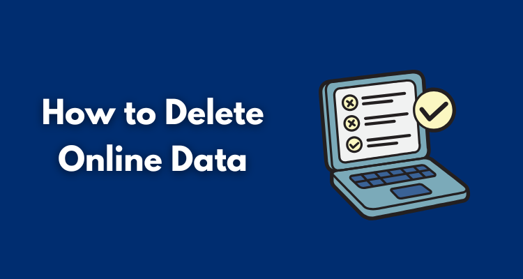 How to Delete Online Data