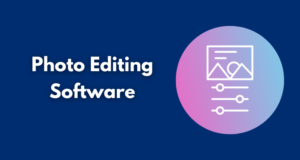 Photo Editing Software