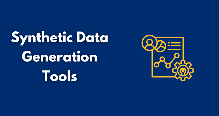 Synthetic Data Generation Tools