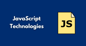 JavaScript Technologies