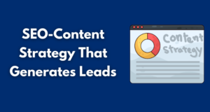 seo content strategy that generates leads