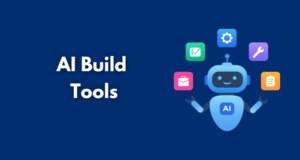 AI Build Tools