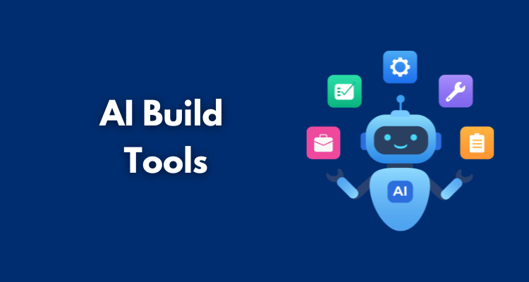 AI Build Tools