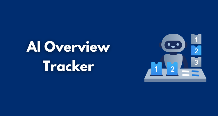 AI Overview Tracker