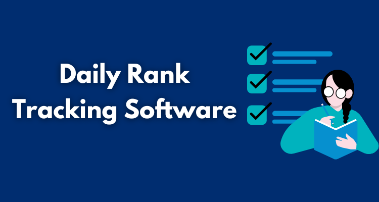 Daily Rank Tracking Software