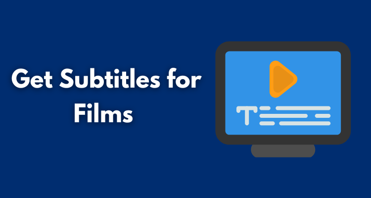 Get Subtitles for Films