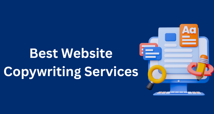 Best Website Copywriting Services: How to Pick the Right One