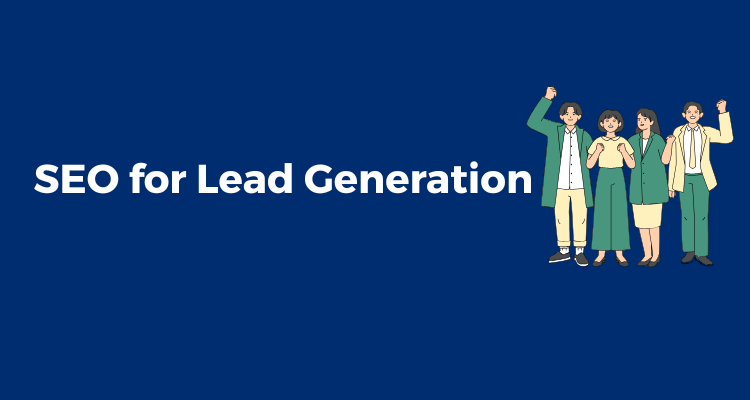 SEO for Lead Generation